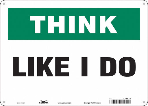 Safety Sign 10 in x 14 in Polyethylene
