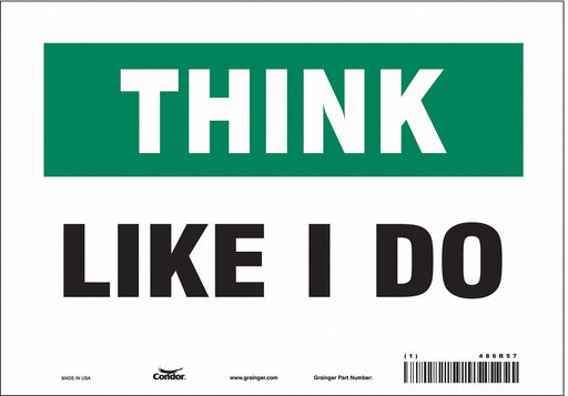 Safety Sign 7 in x 10 in Vinyl