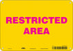 Safety Sign 7 in x 10 in Vinyl