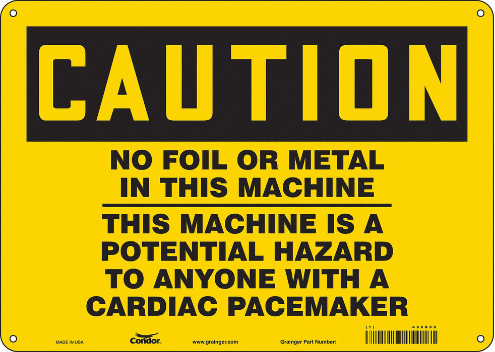 Safety Sign 10 in x 14 in Polyethylene