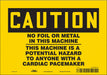 Safety Sign 7 in x 10 in Vinyl