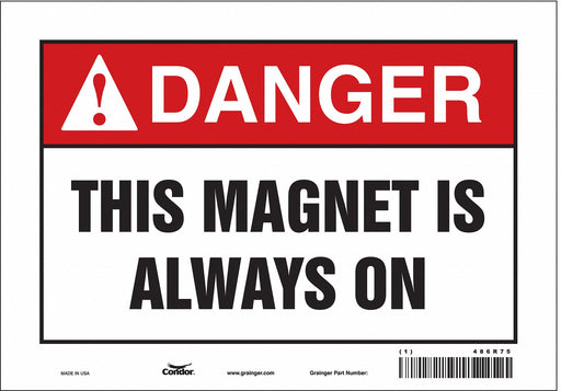 Safety Sign 7 inx10 in Vinyl