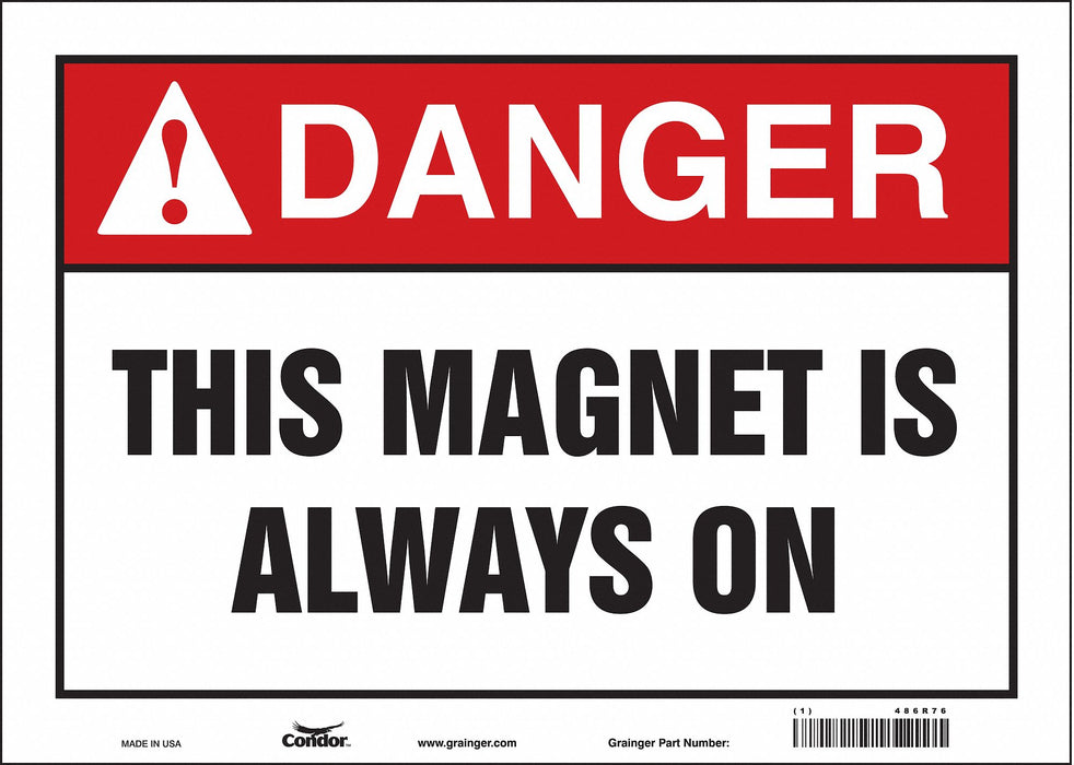 Safety Sign 10 inx14 in Vinyl