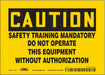 Safety Sign 5 in x 7 in Vinyl