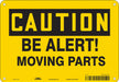 Safety Sign 7 inx10 in Polyethylene