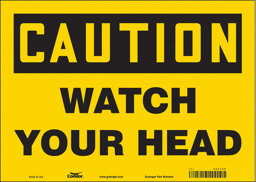 Safety Sign 10 in x 14 in Vinyl