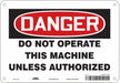 Safety Sign 7 inx10 in Polyethylene