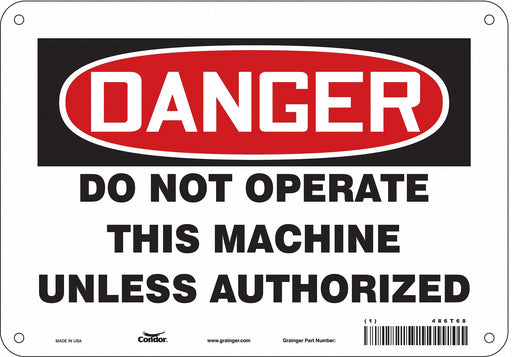 Safety Sign 7 inx10 in Polyethylene