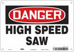 Safety Sign 7 in x 10 in Aluminum