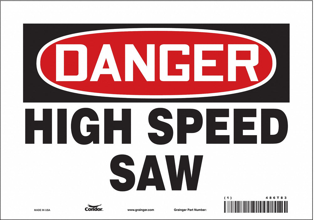 Safety Sign 7 inx10 in Vinyl