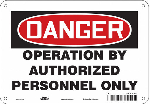 Safety Sign 7 inx10 in Polyethylene