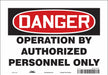 Safety Sign 7 in x 10 in Vinyl