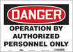 Safety Sign 10 in x 14 in Vinyl