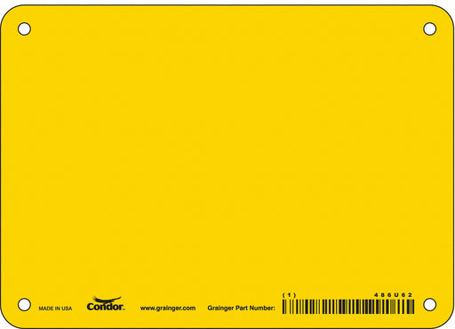 Safety Sign 5 inx7 in Polyethylene