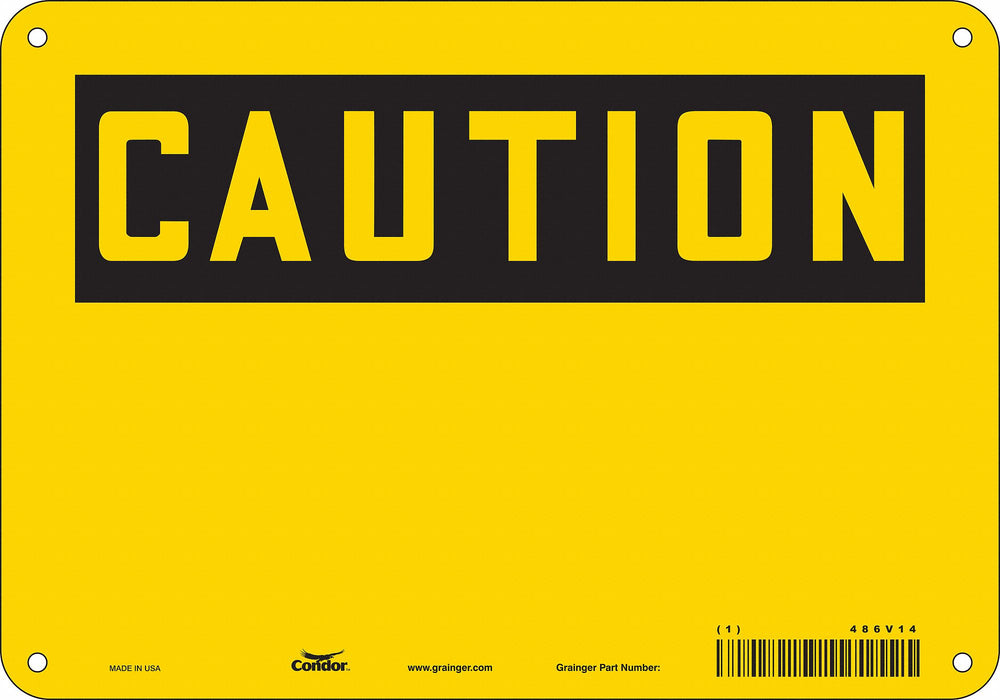 Safety Sign 7 inx10 in Polyethylene