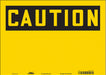 Safety Sign 10 in x 14 in Vinyl