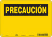 Safety Sign 7 in x 10 in Polyethylene