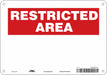 Safety Sign 7 inx10 in Polyethylene