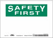 Safety Sign 5 inx7 in Vinyl