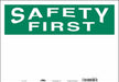 Safety Sign 14 in x 20 in Vinyl