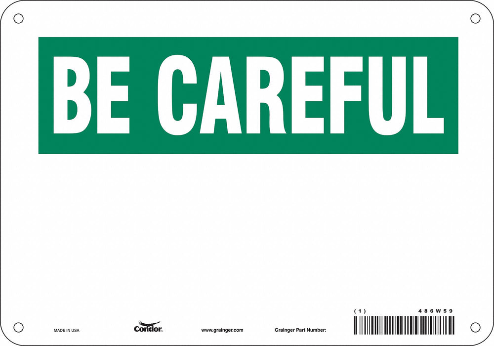 Safety Sign 7 in x 10 in Polyethylene