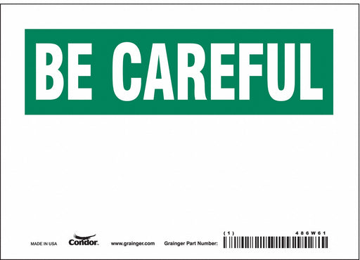 Safety Sign 5 inx7 in Vinyl