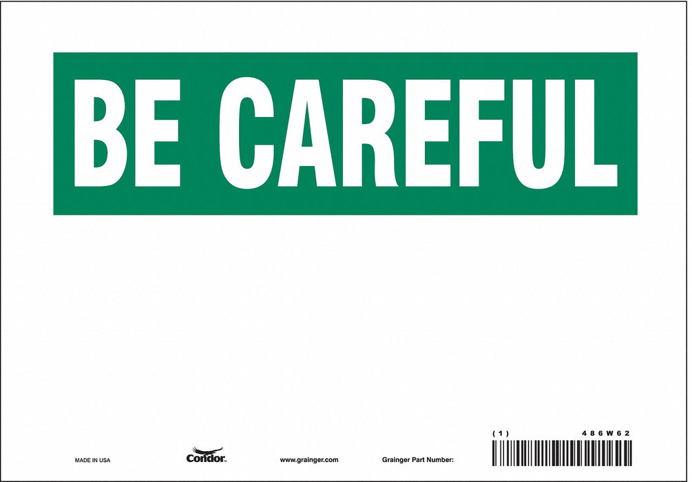 Safety Sign 7 inx10 in Vinyl