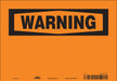 Safety Sign 7 inx10 in Vinyl