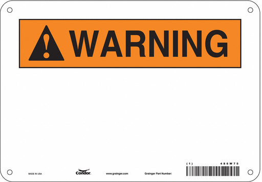 Safety Sign 7 in x 10 in Polyethylene