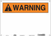 Safety Sign 10 inx14 in Polyethylene