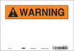 Safety Sign 7 inx10 in Vinyl