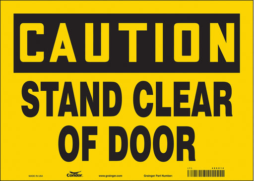 Safety Sign 10 in x 14 in Vinyl