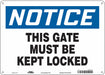 Safety Sign 10 in x 14 in Aluminum