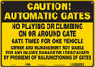Safety Sign 10 in x 14 in Polyethylene