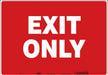 K1742 Safety Sign 14 in x 20 in Vinyl