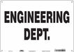 Safety Sign 10 in x 14 in Aluminum