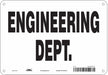 Safety Sign 7 in x 10 in Polyethylene