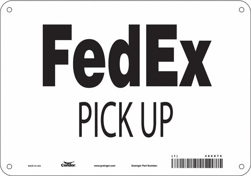 Safety Sign 7 in x 10 in Aluminum