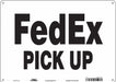 Safety Sign 10 inx14 in Polyethylene