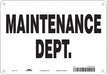 K1752 Safety Sign 7 in x 10 in Aluminum