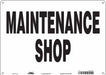 Safety Sign 10 in x 14 in Polyethylene