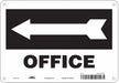 Safety Sign 7 in x 10 in Polyethylene