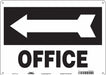 Safety Sign 10 in x 14 in Polyethylene