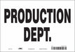 Safety Sign 7 in x 10 in Vinyl