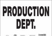 Safety Sign 10 in x 14 in Vinyl