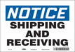 Safety Sign 7 in x 10 in Vinyl