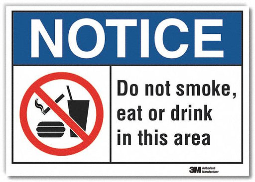 Notice Sign 7 in x 10 in Non-PVC Polymer
