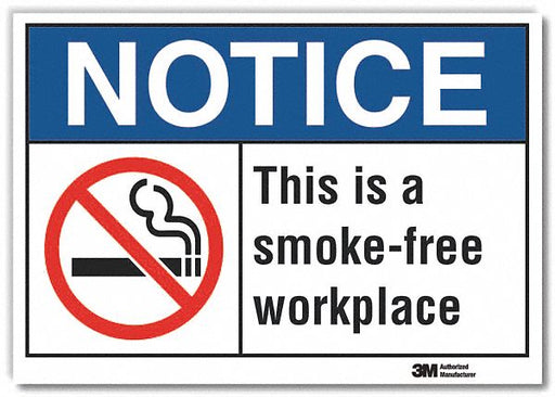 Notice Sign 7 in x 10 in Non-PVC Polymer
