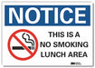 Notice Sign 10in x 14in Non-PVC Polymer