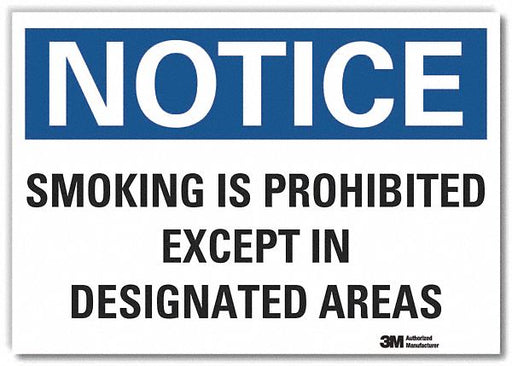 Notice Sign 7 inx10 in Non-PVC Polymer